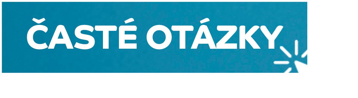 Časté otázky